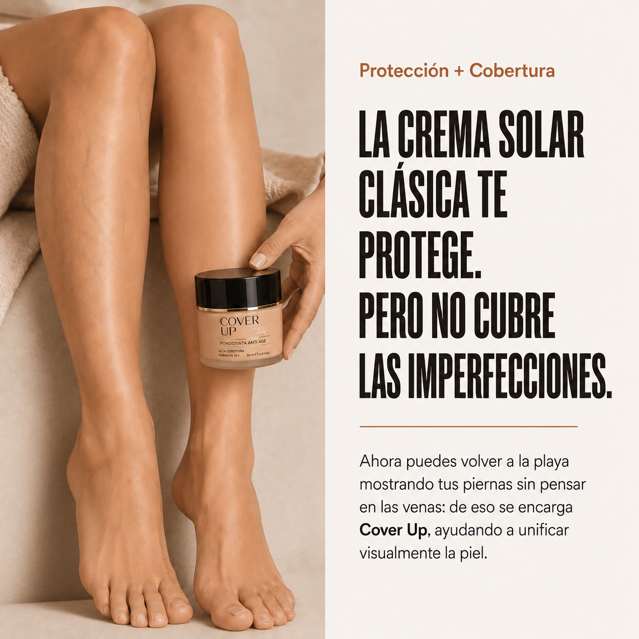 Mujer con piernas uniformes Cover Plus