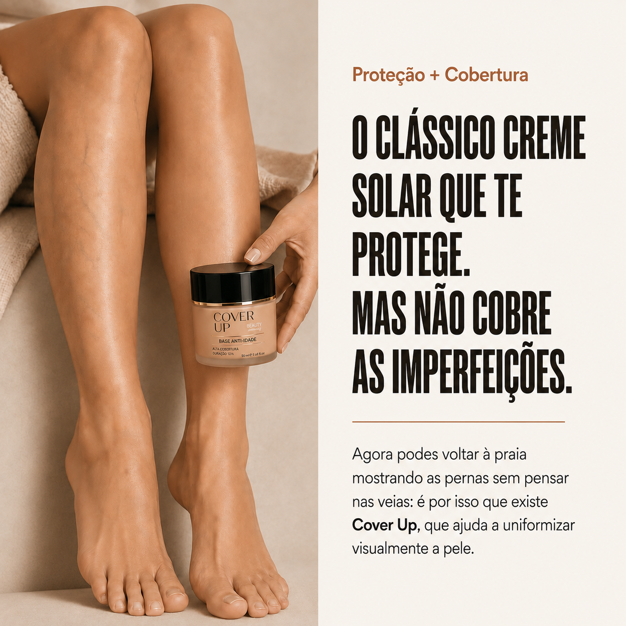 Mulher com pernas uniformes Cover Up